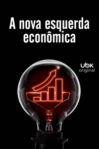 A Nova Esquerda Econômica