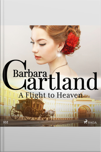 A Flight To Heaven (barbara Cartlands Pink Collection 102)