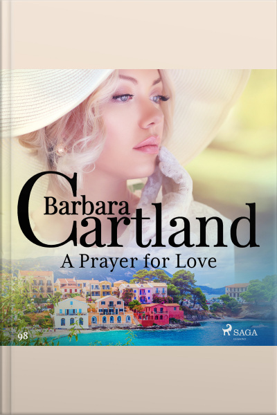 A Prayer For Love (barbara Cartlands Pink Collection 98)