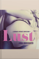 Lust - A Womans Intimate Confessions 1