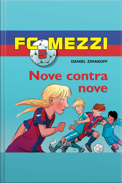 Fc Mezzi 5: Nove Contra Nove