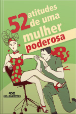 52 Atitudes de uma Mulher Poderosa
