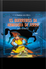 O Destino Dos Elfos 1: Os Guerreiros Da Armadura De Ferro