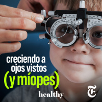Episodio 32: Creciendo a ojos vistos (y míopes) 