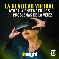 Episodio 3: La realidad virtual ayuda a entender los problemas de la vejez 