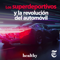 Episodio 112: Los superdeportivos y la revolución del automóvil
