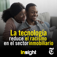 Episodio 108: La tecnología reduce el racismo en el sector inmobiliario