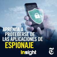 Episodio 84: Aprenda a protegerse de las aplicaciones de espionaje
