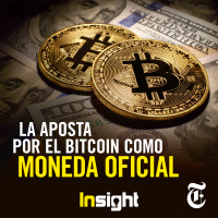 Episodio 87: La apuesta por el Bitcoin como moneda oficial