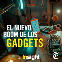 Episodio 32: El nuevo boom de los gadgets