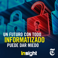 Episodio 63: Un futuro con todo informatizado puede dar miedo