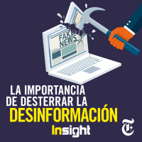 Episodio 90: La importancia de desterrar la desinformación