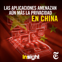 Episodio 6: Las aplicaciones amenazan aún más la privacidad en China
