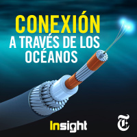 Episodio 49: Conexión a través de los océanos