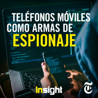 Episodio 54: Teléfonos móviles como armas de espionaje 