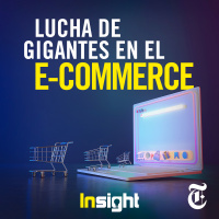 Episódio 73: Lucha de gigantes en el e-commerce