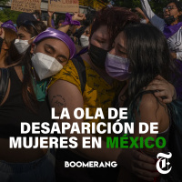 Episodio 54: La ola de desaparición de mujeres en México 