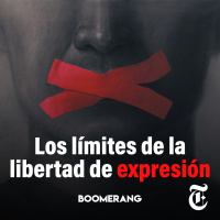 Episodio 59: Los límites de la libertad de expresión 