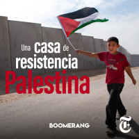 Episodio 50: Una casa de resistencia palestina