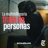 Episodio 65: La multimillonaria trata de personas 