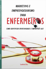 Marketing e Empreendedorismo para Enfermeiros