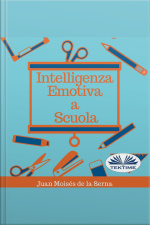 Intelligenza Emotiva A Scuola