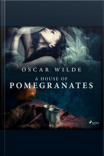 A House Of Pomegranates