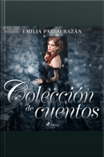 Colección De Cuentos De Emilia Pardo Bazán
