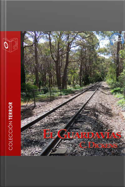 El Guardavías - Dramatizado