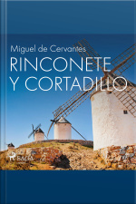 Rinconete Y Cortadillo