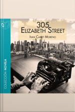 305 Elizabeth Street - Dramatizado