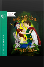 Cuando Colorín Colorado No Es Un Final - Dramatizado