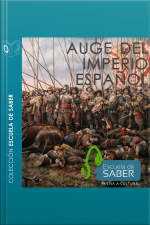 Auge Del Imperio Español