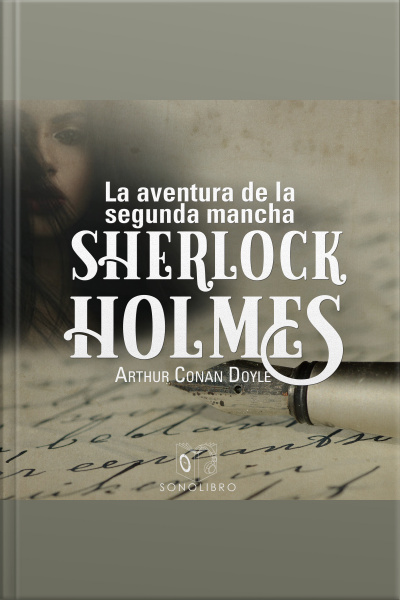 La Aventura De La Segunda Mancha - Dramatizado