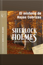 El Misterio De Hayas Cobrizas - Dramatizado