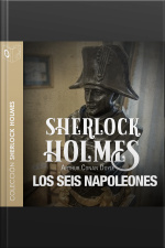 La Aventura De Los Seis Napoleones - Dramatizado