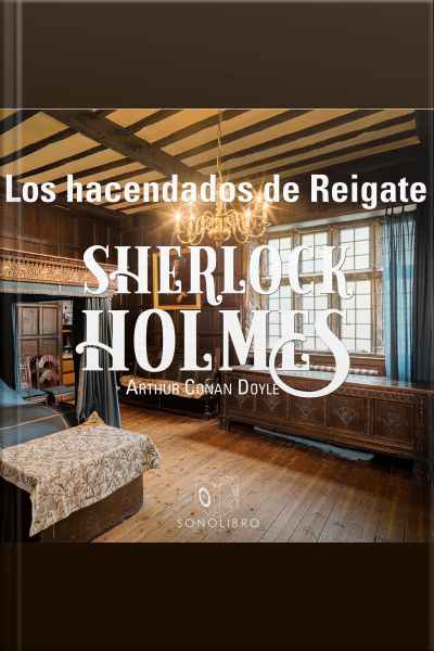 Los Hacendados De Reigate - Dramatizado
