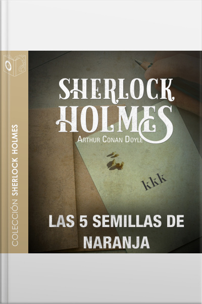 Las 5 Semillas De Naranja - Dramatizado