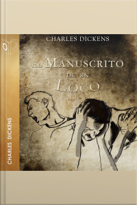 El Manuscrito De Un Loco - Dramatizado