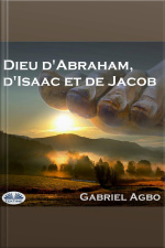 Dieu Dabraham, Disaac Et De Jacob