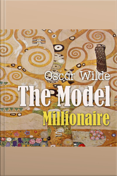 The Model Millionaire
