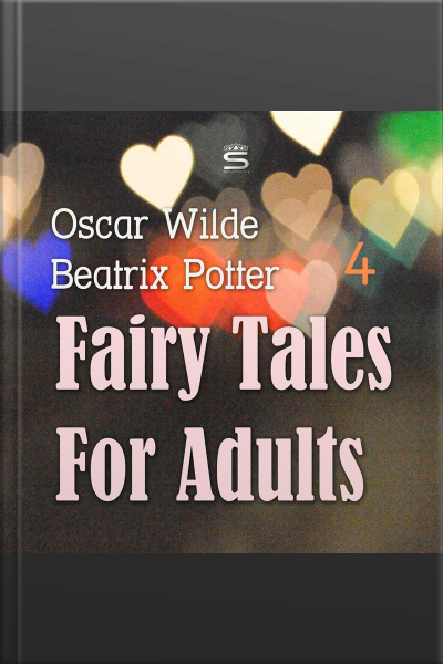 Fairy Tales For Adults