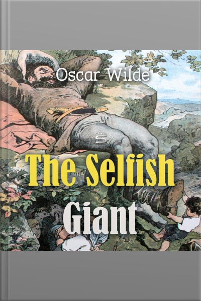 The Selfish Giant