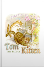 The Tale Of Tom Kitten