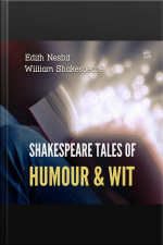 Shakespeare Tales Of Humour And Wit