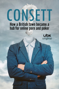 Consett - How a british town became a hub for online porn and poker