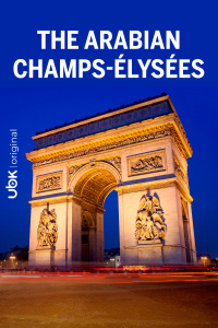 The arabian Champs-Élysées