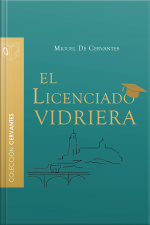 El Licenciado Vidriera - Dramatizado