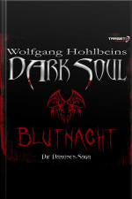 Wolfgang Hohlbeins Dark Soul 2: Blutnacht