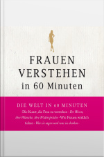 Frauen Verstehen In 60 Minuten